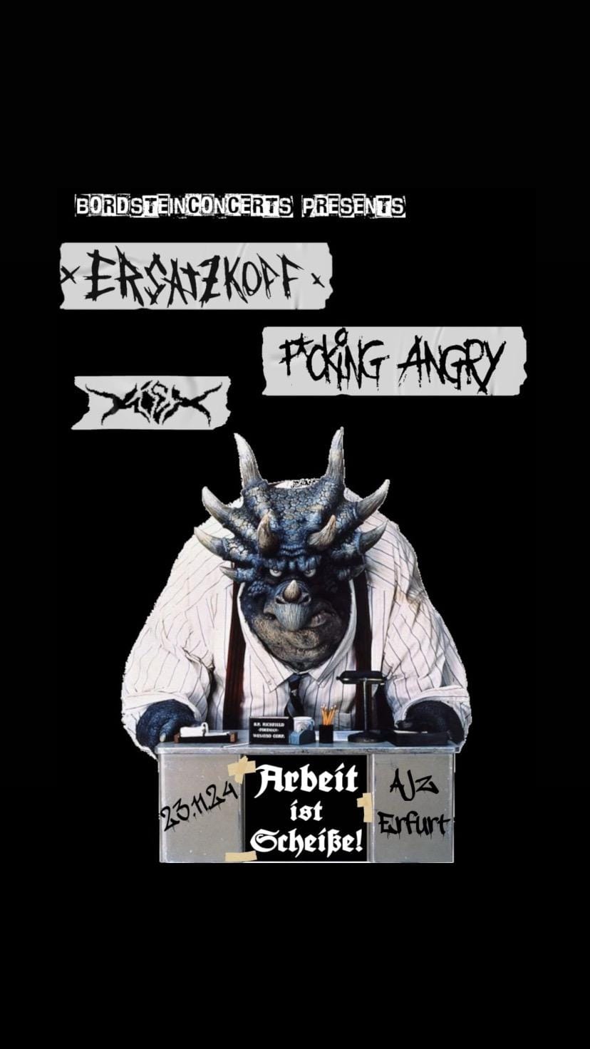 Ersatzkopf & F*king Angry